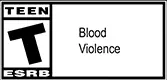 ESRB Rating: Teen